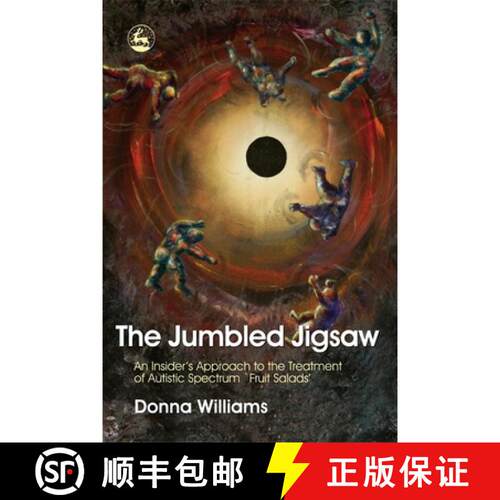 【3-4周达】The Jumbled Jigsaw: An Insider's Approach to the Treatment of Autistic Spectrum `Fruit Sal... [9781843102816]