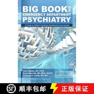 预订 Big Book of Emergency Department Psychiatry: A Guide to Patient Centered Operational Improvement [9781138198074]