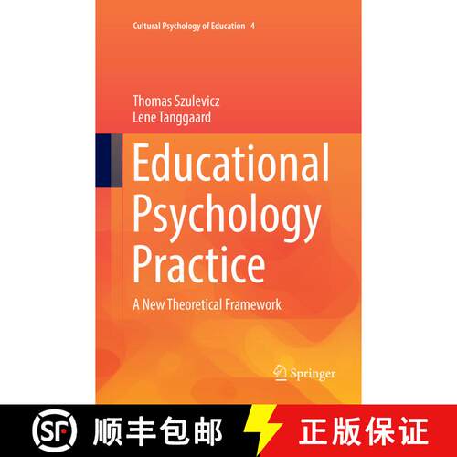 【3-4周达】Educational Psychology Practice : A New Theoretical Framework (Softcover reprint of the or... [9783319830254]