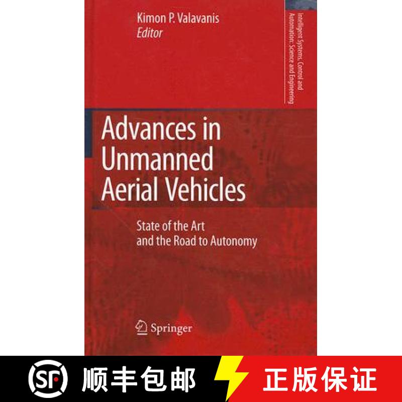 【3-4周达】Advances in Unmanned Aerial Vehicles : State of the Art and the Road to Autonomy [9781402061134]