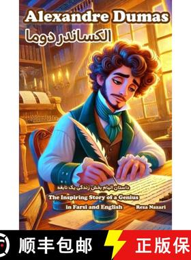预订 Alexandre Dumas: The Inspiring Story of a Genius in Farsi and English [9798896472551]