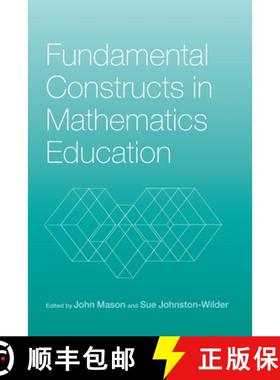 【3-4周达】Fundamental Constructs in Mathematics Education [9780415326988]