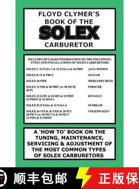 【3-4周达】Floyd Clymer's Book of the Solex Carburetor [9781588501448]