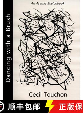 【3-4周达】Dancing with a Brush - An Asemic Sketchbook [9781794797789]