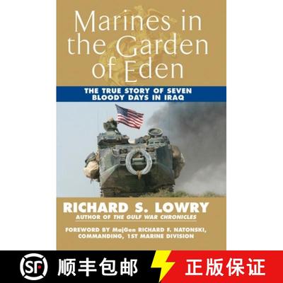 【3-4周达】Marines in the Garden of Eden: The True Story of Seven Bloody Days in Iraq [9780425215296]