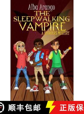 预订 The Sleepwalking Vampire [9781732376991]