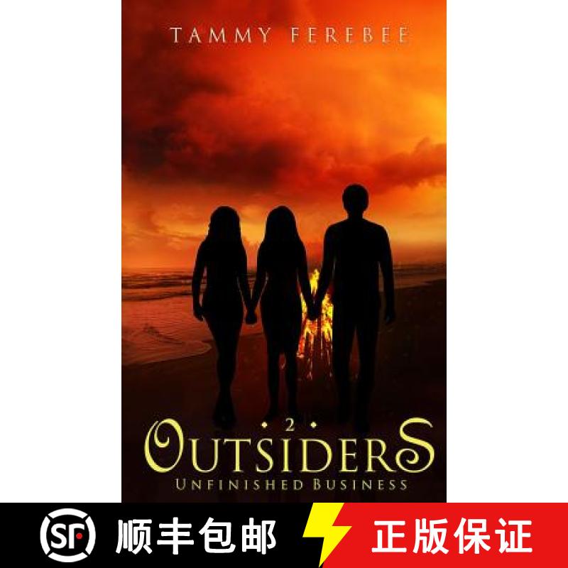【3-4周达】Outsiders 2: Unfinished Business [9780996629218]