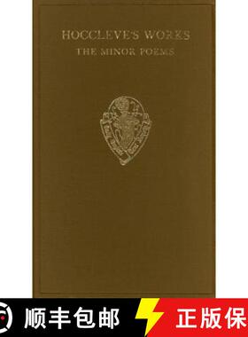 【3-4周达】Hoccleve's Works: The Minor Poems: Vol. I (ed. F. J. Furnivall) and Vol. II (ed. I. Gollancz) [9780197225837]