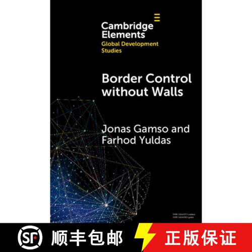 预订 精装 Border Control Without Walls: Managing Migration with Foreign Aid [9781009581653]
