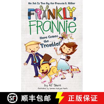 【3-4周达】Here Comes the...Trouble! (Frankly, Frannie) [9780448457529]