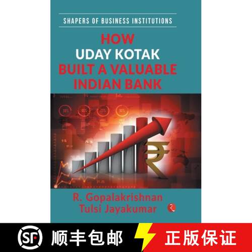 【3-4周达】精装 How Uday Kotak Built A Valuable Indian Bank: Shapers of Business Institutions [9789390547753]