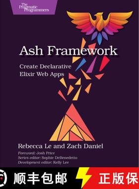 【3-4周达】Ash Framework : Create Declarative Elixir Web Apps [9798888651520]