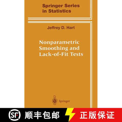 【3-4周达】Nonparametric Smoothing and Lack-of-Fit Tests [9781475727241]