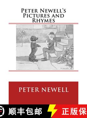 【3-4周达】Peter Newell's Pictures and Rhymes: The original edition of 1903 [9783959402293]