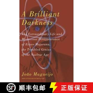 【3-4周达】A Brilliant Darkness: The Extraordinary Life and Mysterious Disappearance of Ettore Majora... [9780465009039]