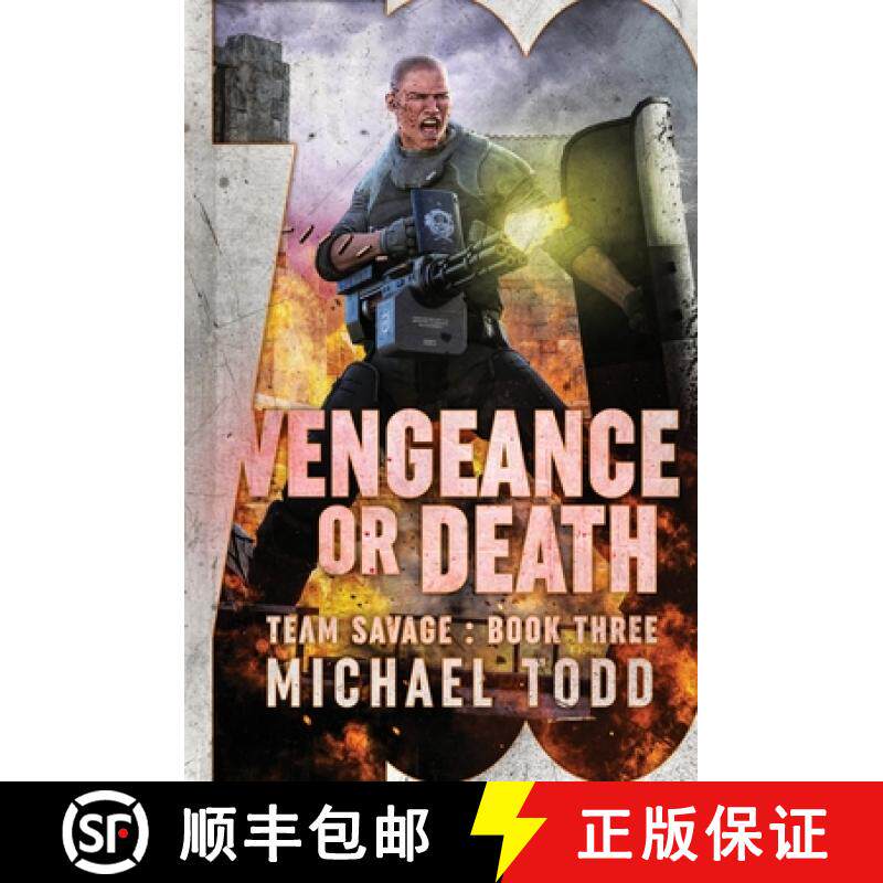预订 Vengeance or Death: Previously published as a part of Savage Reborn [9781642025057]