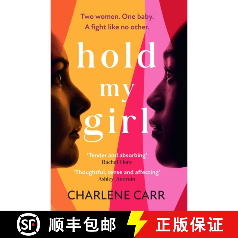 【3-4周达】Hold My Girl: The 2023 book everyone is talking about, perfect for fans of Celeste Ng, Lia... [9781802795264]
