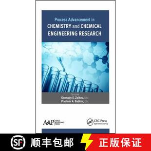 【3-4周达】精装 Process Advancement in Chemistry and Chemical Engineering Research [9781771881050]