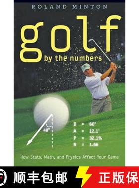【3-4周达】Golf by the Numbers: How Stats, Math, and Physics Affect Your Game [9781421403151]