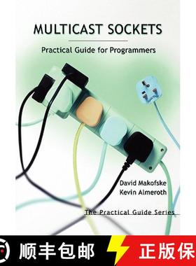 【3-4周达】Multicast Sockets: Practical Guide for Programmers [9781558608467]