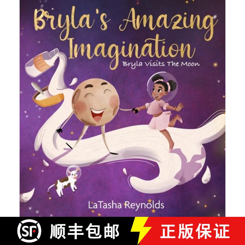【2-3周达】Bryla's Amazing Imagination: Bryla Visits the Moon [9781736738207]