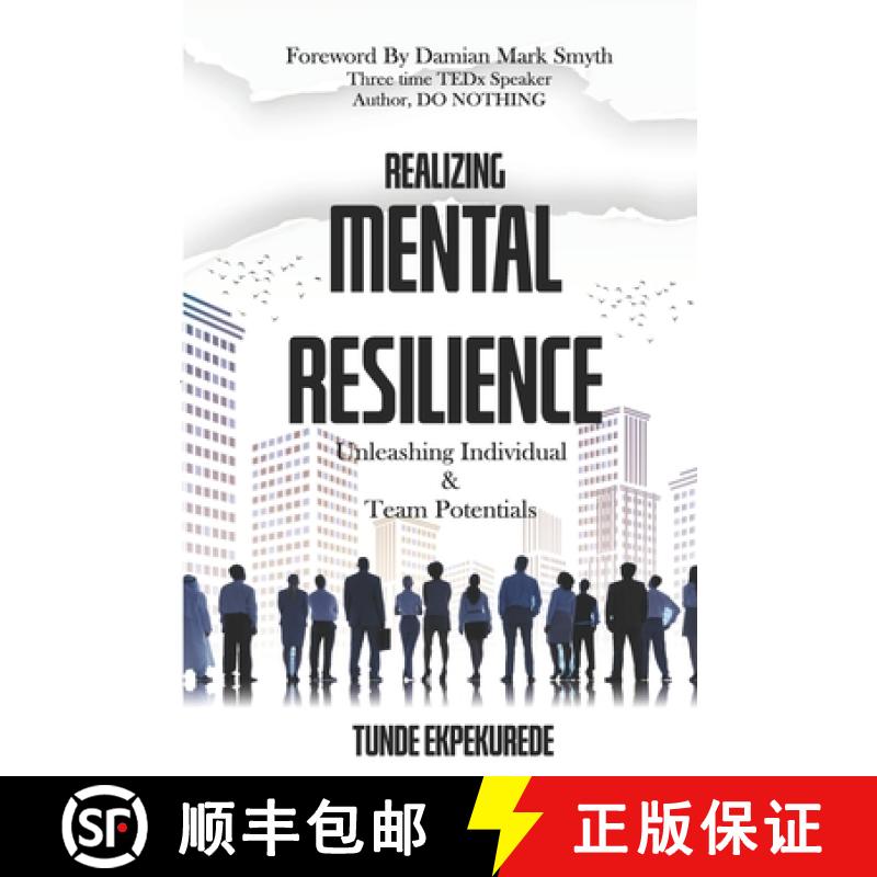 预订 Realising Mental Resilience: Unleashing Individual & Team Potentials [9789789853243]