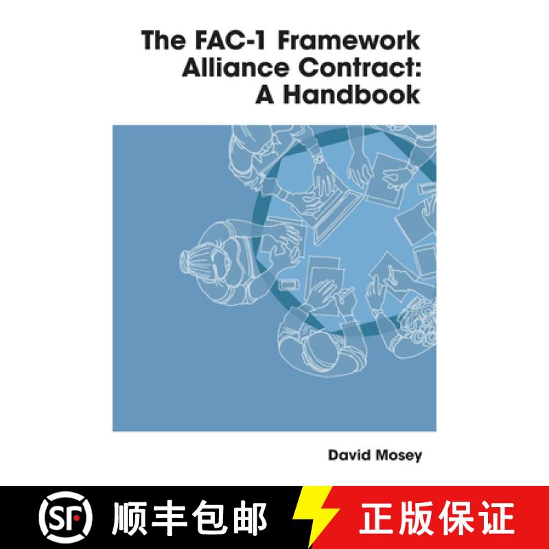 【2-3周达】The FAC-1 Framework Alliance Contract: A Handbook [9781913019839]
