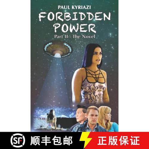 预订 Forbidden Power: Part Ⅱ - The Novel: You've seen the Movie, Now read the Sequel. [9781629671840]