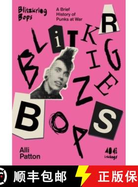 【3-4周达】Blitzkrieg Bops: A Brief History of Punks at War [9781912489909]