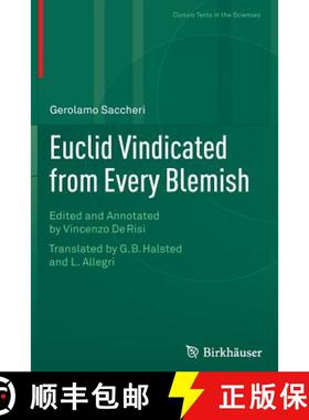 【3-4周达】Euclid Vindicated from Every Blemish : Edited and Annotated by Vincenzo De Risi. Translate... [9783319377919]