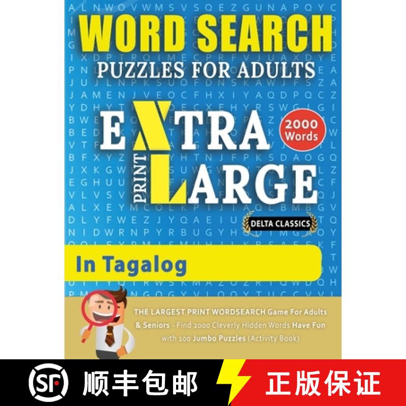 【3-4周达】WORD SEARCH PUZZLES EXTRA LARGE PRINT FOR ADULTS IN TAGALOG - Delta Classics - The LARGEST... [9782491792046]