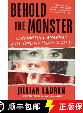 【3-4周达】Behold the Monster: Confronting America's Most Prolific Serial Killer [9781728267753]