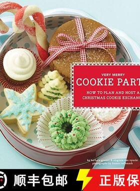 【3-4周达】Very Merry Cookie Party: How to Plan and Host a Christmas Cookie Exchange [9780811866750]