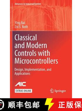 【3-4周达】Classical and Modern Controls with Microcontrollers : Design, Implementation and Applications [9783030013813]