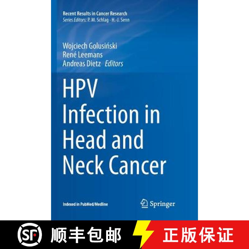 【3-4周达】Hpv Infection in Head and Neck Cancer [9783319828619]