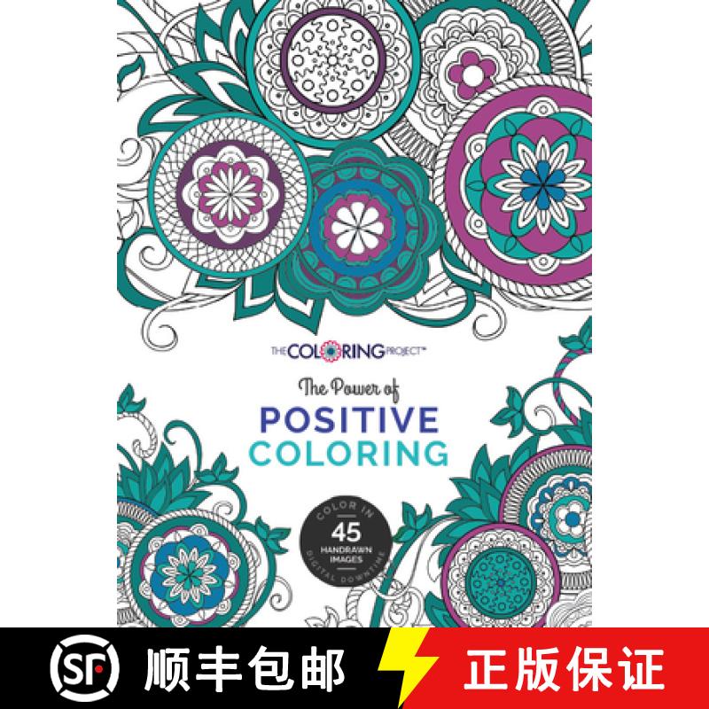 预订 The Power of Positive Coloring: Creating Digital Downtime for Self-Discovery [9781613398227]