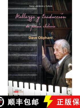 预订 Hallazgo Y Traducci�n de Poes�a Chilena [9781945234545]