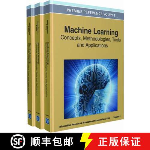 【3-4周达】Machine Learning: Concepts, Methodologies, Tools and Applications (3 Volume Set) [9781609608187]