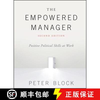 【3-4周达】精装 The Empowered Manager: Positive Political Skills At  Word, Second Edition [Wiley经管] [9781119282402]