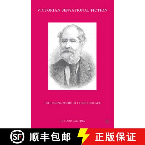 【3-4周达】Victorian Sensational Fiction : The Daring Work of Charles Reade (1st ed. 2010) [9781349382774]