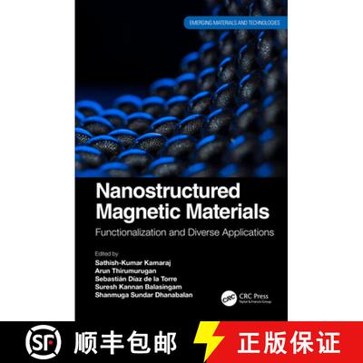【3-4周达】Nanostructured Magnetic Materials: Functionalization and Diverse Applications [9781032369822]
