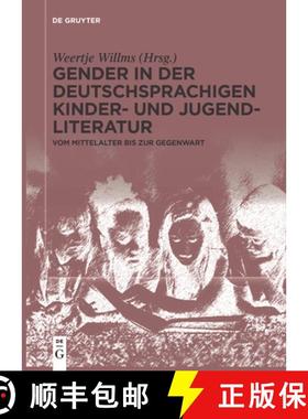 预订 Gender in der deutschsprachigen Kinder- und Jugendliteratur [9783111631059]