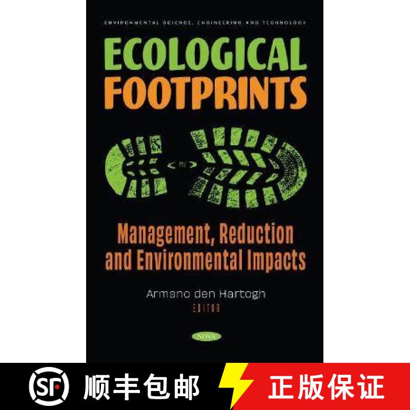 【3-4周达】Ecological Footprints: Management, Reduction and Environmental Impacts: Management, Reduct... [9781685075484]