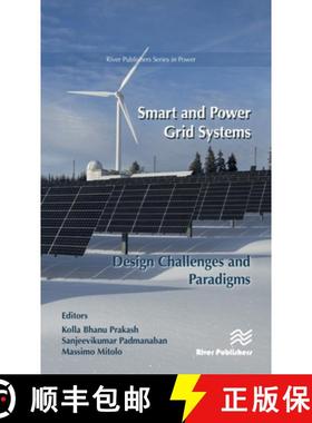 【3-4周达】Smart and Power Grid Systems – Design Challenges and Paradigms: Design Challenges and Par... [9788770226721]