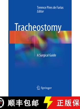 【3-4周达】Tracheostomy: A Surgical Guide [9783030098155]