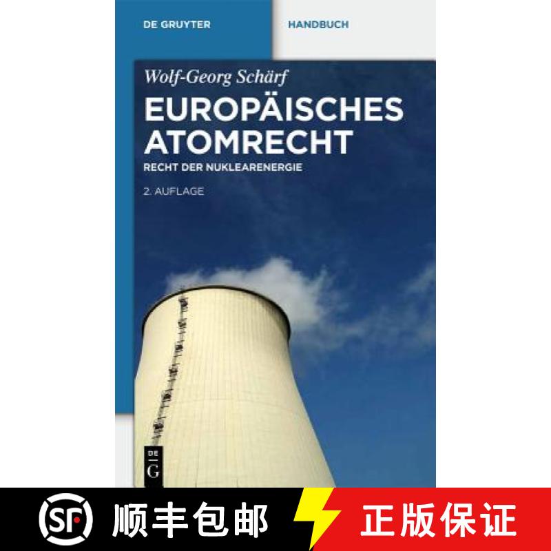 预订 Europäisches Atomrecht：Recht der Nuklearenergie [9783110292398]