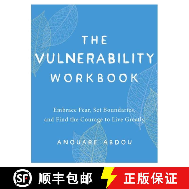 【3-4周达】The Vulnerability Workbook: Embrace Fear, Set Boundaries, and Find the Courage to Live Gre... [9781646044030]