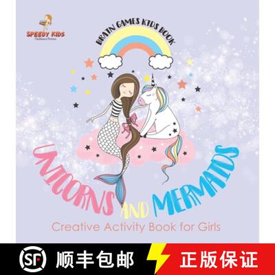 【3-4周达】Brain Games Kids Book. Unicorns and Mermaids. Creative Activity Book for Girls. Coloring a... [9798869439123]