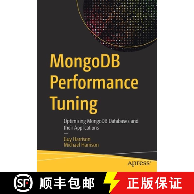 【4周达】MongoDB Performance Tuning : Optimizing MongoDB Databases and their Applications [9781484268780]