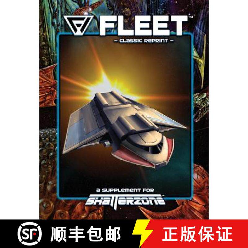 【3-4周达】Fleet (Classic Reprint): A Supplement for Shatterzone [9781938270857]
